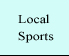 Local sports and events